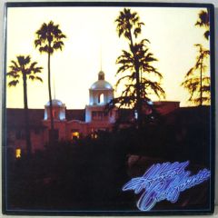 Eagles - Eagles - Hotel California - Asylum Records