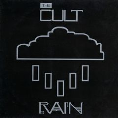 The Cult - The Cult - Rain - Beggars Banquet