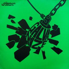 Chemical Brothers Feat. Q-Tip - Chemical Brothers Feat. Q-Tip - Galvanize (Remixes) - Virgin