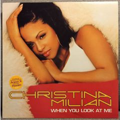 Christina Milian - When You Look At Me - Acetate