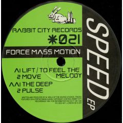 Force Mass Motion - Force Mass Motion - Speed EP - Rabbit City
