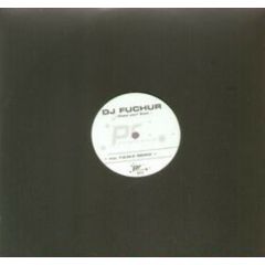 DJ Fuchur - DJ Fuchur - Close Your Eyes - Phonetic Records