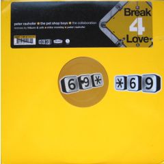 The Collaboration - The Collaboration - Break 4 Love (Part 2) - Star Sixty Nine