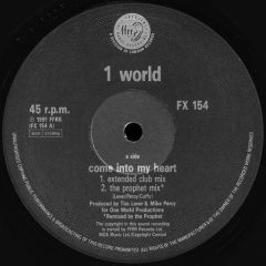 1 World - 1 World - Come Into My Heart - FFRR