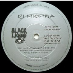 DJ Mishka - DJ Mishka - The Truth Is Out There (Remixes) - Black Liquid