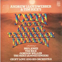 Andrew Lloyd Webber, Tim Rice, Paul Jones - Andrew Lloyd Webber, Tim Rice, Paul Jones - Joseph And The Amazing Technicolour Dreamcoat - Music For Pleasure