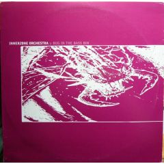 Innerzone Orchestra - Innerzone Orchestra - Bug In The Bass Bin (Sealed Copy) - Planet E