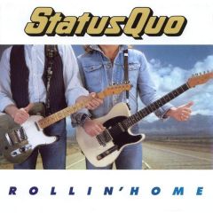 Status Quo - Status Quo - Rollin' Home - Phonogram