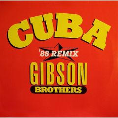 Gibson Brothers - Gibson Brothers - Cuba (1988 Remix) - BCM