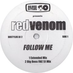 Red Venom - Red Venom - Follow Me - Big Boss Stylus