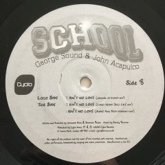 School - School - Ain't No Love - Cyclo