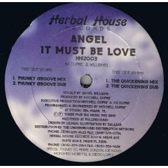Angel  - Angel  - It Must Be Love - Herbal House Records