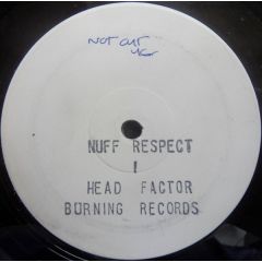 Head Factor - Head Factor - Nuff Respect - Burning Records
