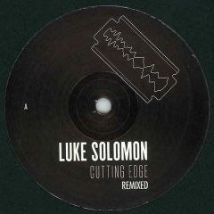 Luke Solomon - Luke Solomon - Cutting Edge Remixed - Little Creatures