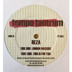 Reza - Reza - London Massive - Tempo Tantrum
