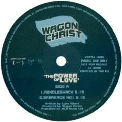Wagon Christ - Wagon Christ - The Power Of Love - Virgin