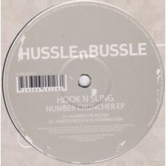 Hook N Sling - Hook N Sling - Number Crucher EP - Hussle & Bussle