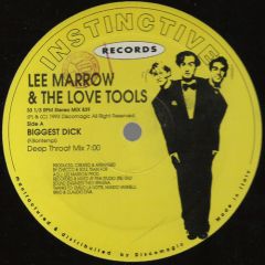 Lee Marrow & The Love Tools - Lee Marrow & The Love Tools - Biggest Dick - Instinctive