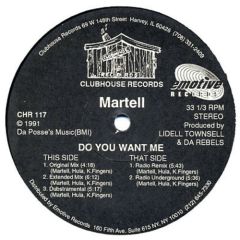 Martell - Martell - Do You Want Me - Clubhouse