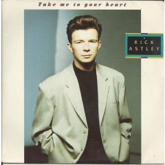 Rick Astley - Rick Astley - Take Me To Your Heart - RCA