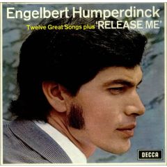 Engelbert Humperdinck - Engelbert Humperdinck - Release Me - Decca