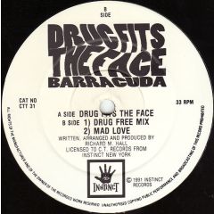 Barracuda - Barracuda - Drug Fits The Face - C.T. Records