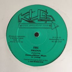 Prizna Feat Demolition Man - Prizna Feat Demolition Man - Fire / Natral Hi - KUS