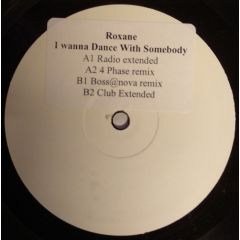 Roxane - Roxane - I Wanna Dance With Somebody - Mostiko