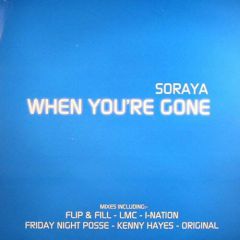 Soraya - Soraya - When Your Gone - All Around The World