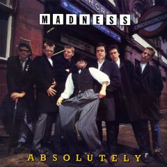 Madness - Madness - Absolutely - Stiff Records