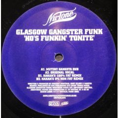 Glasgow Gangster Funk  - Glasgow Gangster Funk  - Ho's Funkin Tonite - Critical Mass