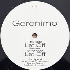 Geronimo - Geronimo - Let Off - Listen Like Thieves