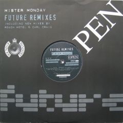 Mr Monday - Mr Monday - Future (1995 Remix 2) - Open