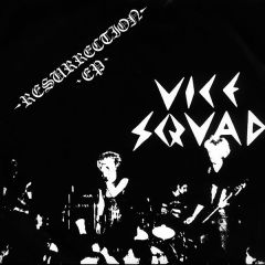 Vice Squad - Vice Squad - Resurrection EP - Riot City Records