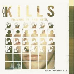 The Kills - The Kills - Black Rooster EP - Domino Records