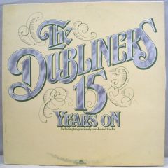 The Dubliners - The Dubliners - 15 Years On - Polydor