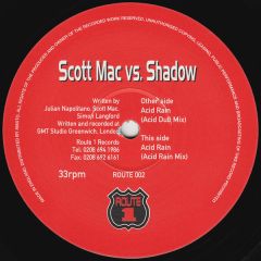 Scott Mac Vs Shadow - Scott Mac Vs Shadow - Acid Rain - Route