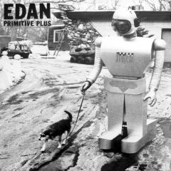Edan - Edan - Primitive Plus - Lewis Recordings
