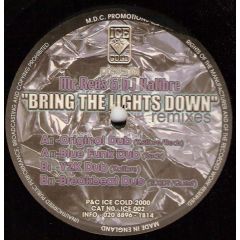 Mr Reds & DJ Kalibre - Mr Reds & DJ Kalibre - Bring The Lights Down (Remixes) - Ice 2