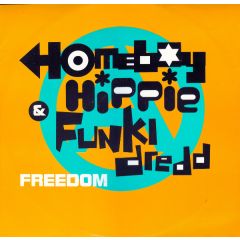 Homeboy, Hippie & Funky Dred - Homeboy, Hippie & Funky Dred - Freedom - Tam Tam
