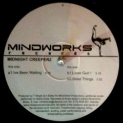 Midnight Creeperz - Midnight Creeperz - I'Ve Been Waiting - Mindworks