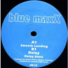 Blue Maxx - Blue Maxx - Smooth Landing - Synewave 