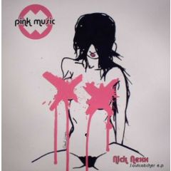 Nick Nexx - Nick Nexx - Soulcatcher EP - Pink Music
