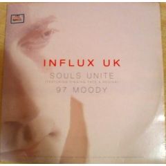 Influx Uk - Influx Uk - Souls Unite Feat. MC Fats & Regina - Formation
