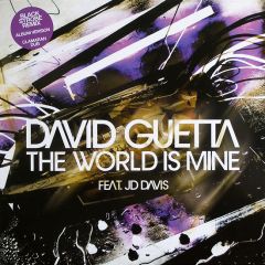 David Guetta Feat. Jd Davis - David Guetta Feat. Jd Davis - The World Is Mine - Virgin