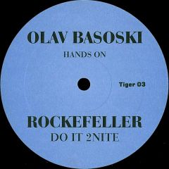 Olav Basoski - Olav Basoski - Do It 2 Nite (Olav Basoski Hands On) - Tiger Records