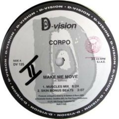 Corpo - Corpo - Make Me Move - D:vision Records