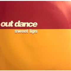 Outdance - Outdance - Sweet Lips - Calypso Records