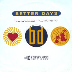 Oliver Adams - Oliver Adams - Free The World - Better Days