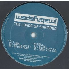 The Lords Of Shamboo - The Lords Of Shamboo - 100% - Wedafuqawi